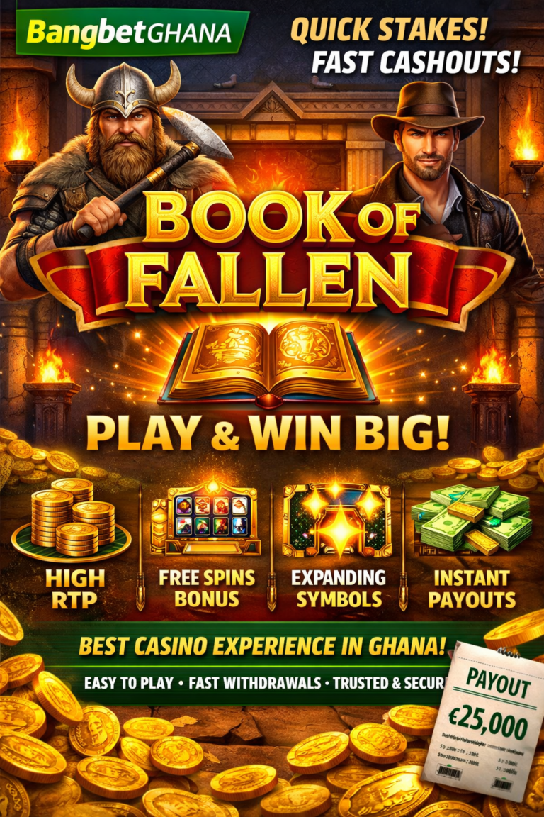 How to Play Book of Fallen on Bangbet Ghana – Best Slot for Quick Stakes & Fast Cashouts
