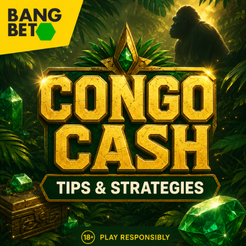 Congo Cash Tips and Strategies: How to Play on Bangbet Ghana