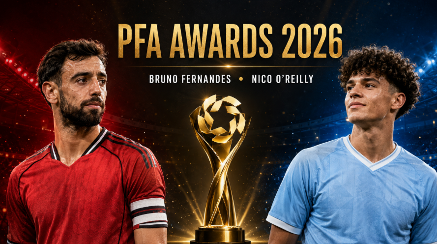 Bruno Fernandes and Nico O’Reilly Crowned PFA Players of the Year for 2025/26
