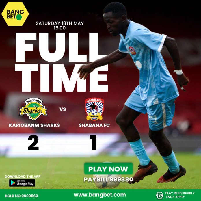 shabana Shabana FC Vs. Kariobangi Shark