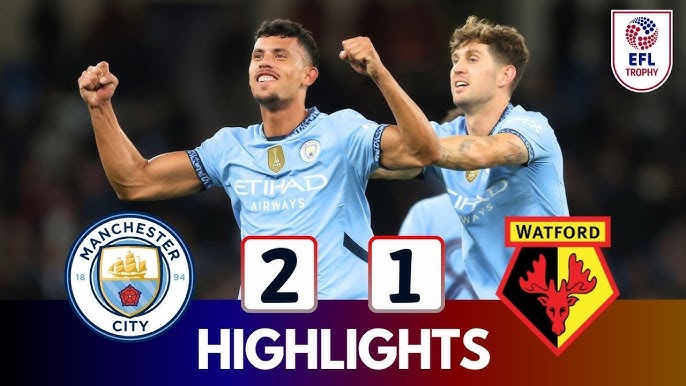 EFL Cup: Man City Narrowly Beats Watford 2-1