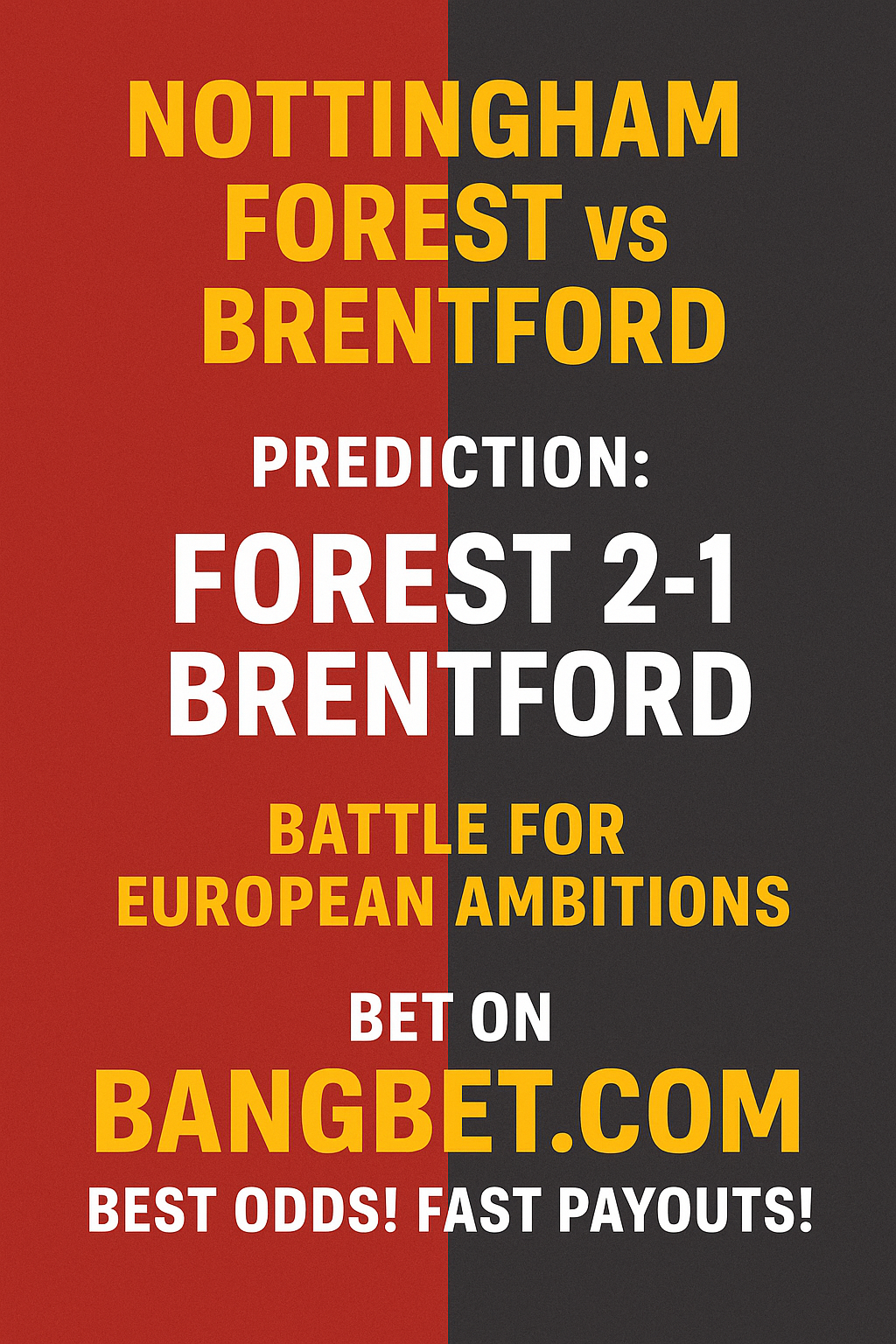 Forest vs Brentford: Who Will Win? Match Prediction
