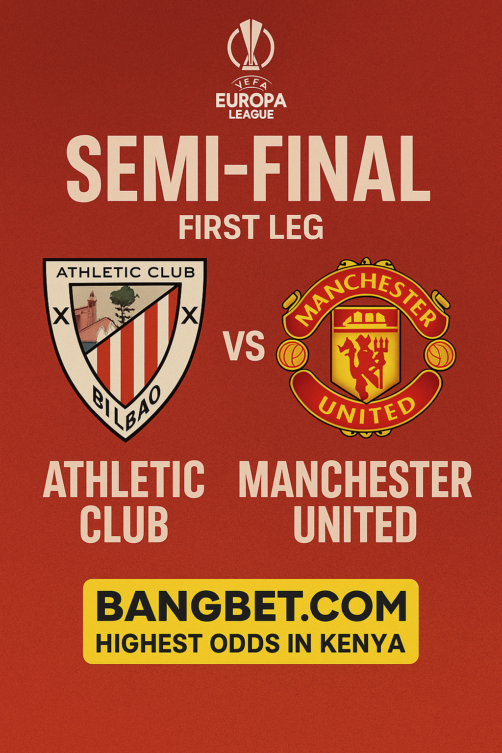 Athletic vs Man Utd: Who Will Reach the UEL Final?