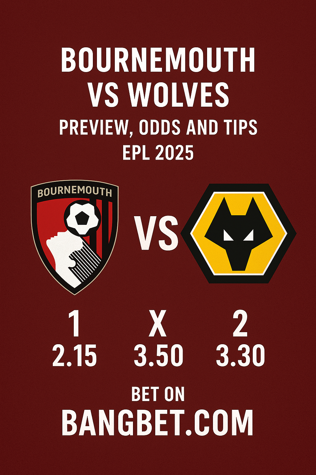 Bournemouth vs Wolves Preview, Odds and Tips | EPL 2025