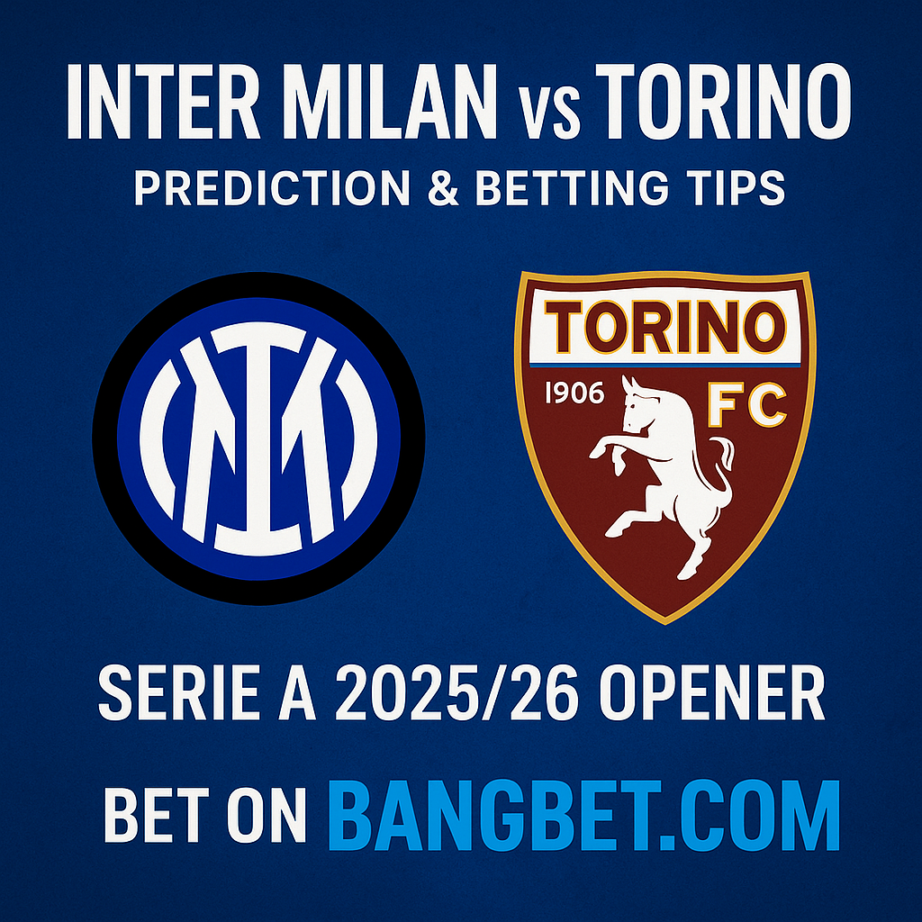 Inter Milan vs Torino Prediction and Betting Tips | Serie A 2025/26 Opener