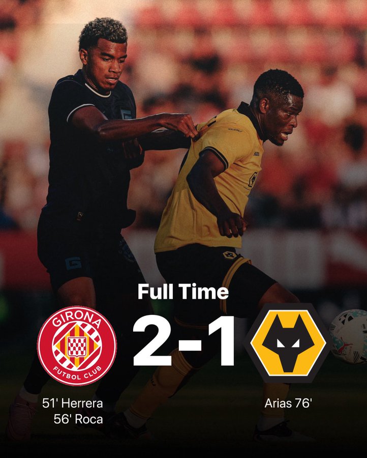 👉 Girona vs Wolves: 2-1 Result and Match Highlights