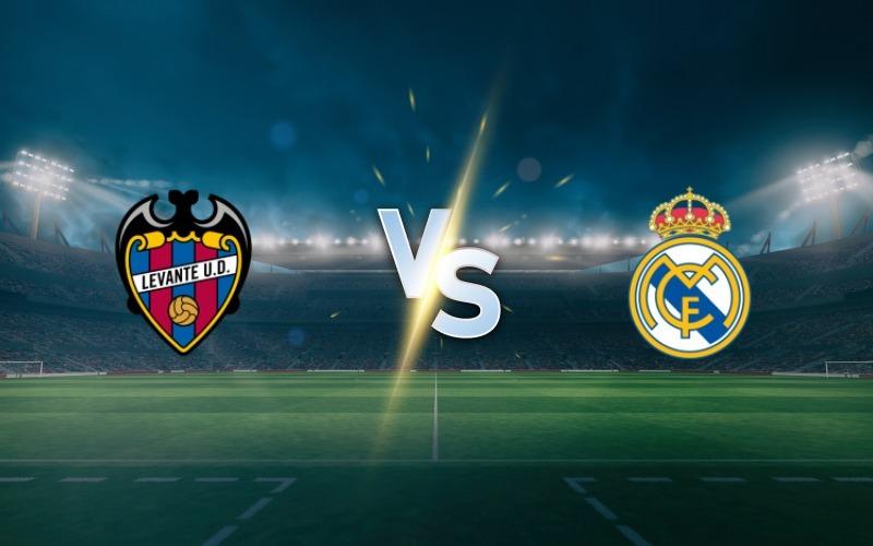 Levante vs Real Madrid: Match Prediction and Betting Preview