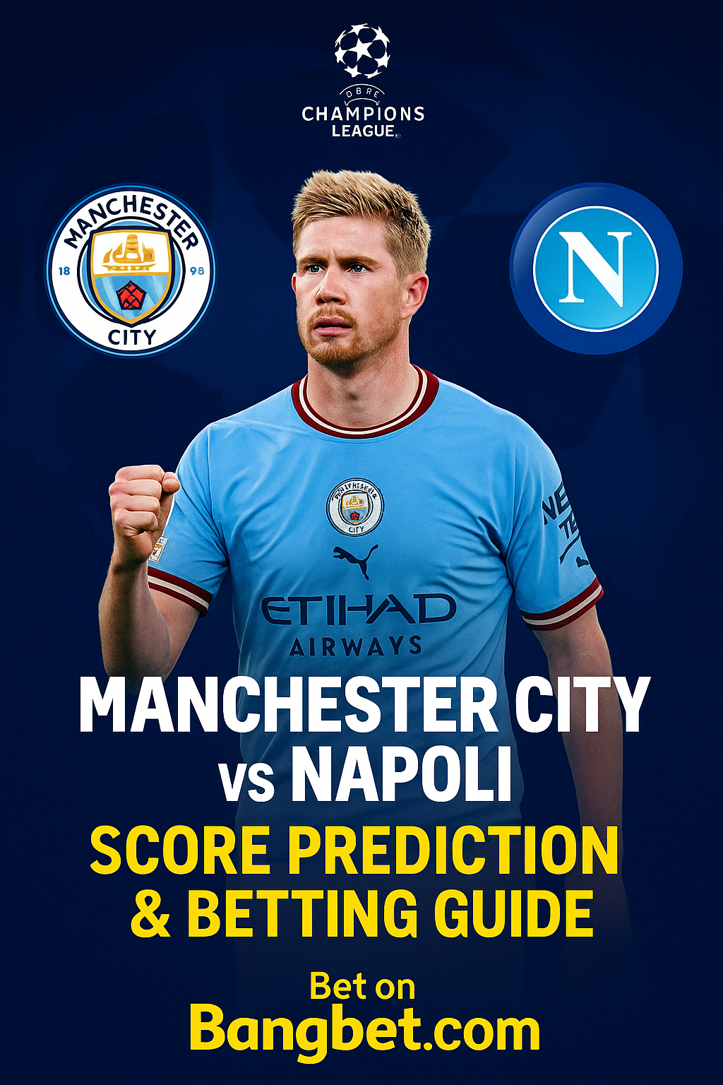 Man City vs Napoli Prediction AND Betting Tips | UCL 2025