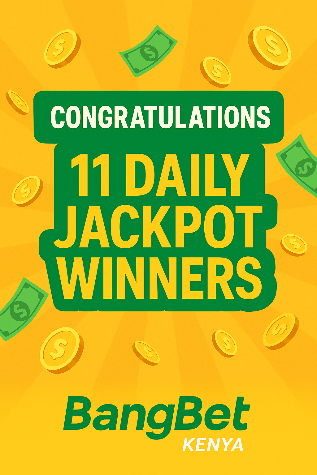 11 Lucky Winners Take Home Daily Jackpots with Bangbet Kenya