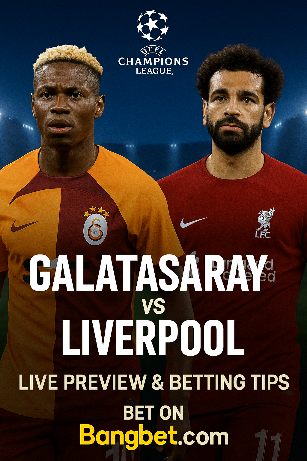 Galatasaray vs Liverpool Prediction and Betting Tips | UCL Preview