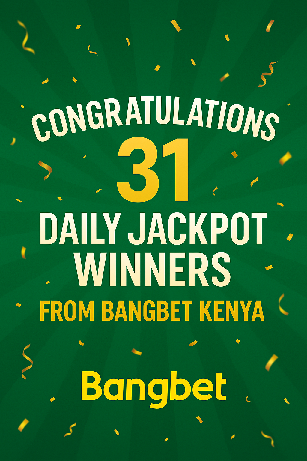 Daily Jackpot Winners Celebrate Big with Bangbet Kenya