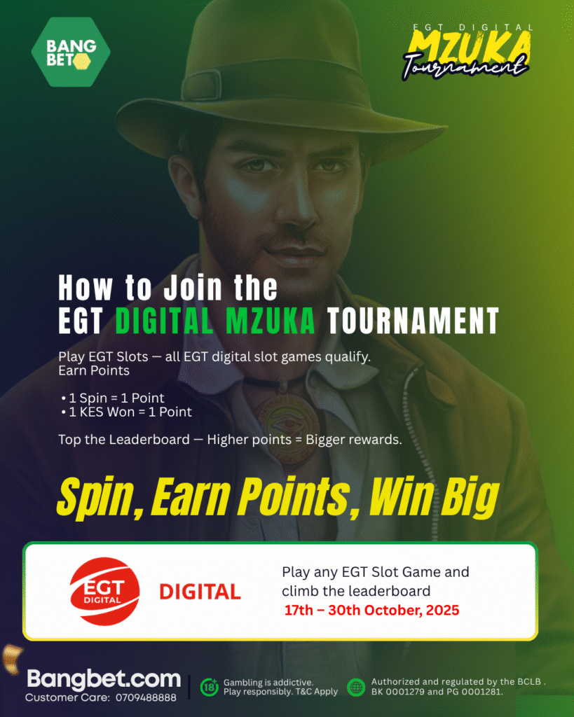 EGT Digital Mzuka Tournament: Win Your Share of KES 700,000 with Bangbet!