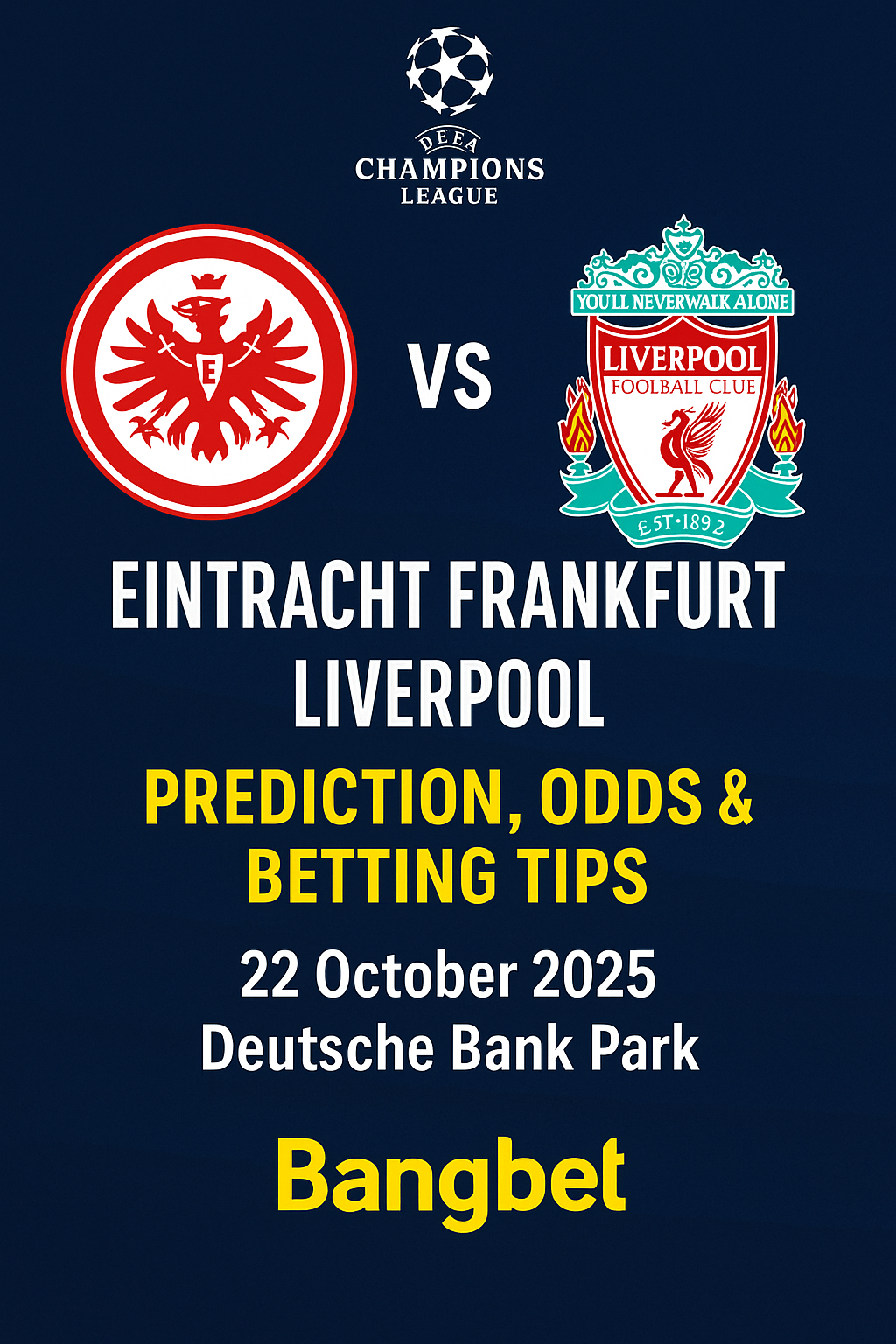 Eintracht Frankfurt vs Liverpool: Prediction, Odds, and Betting Tips (UCL 2025)
