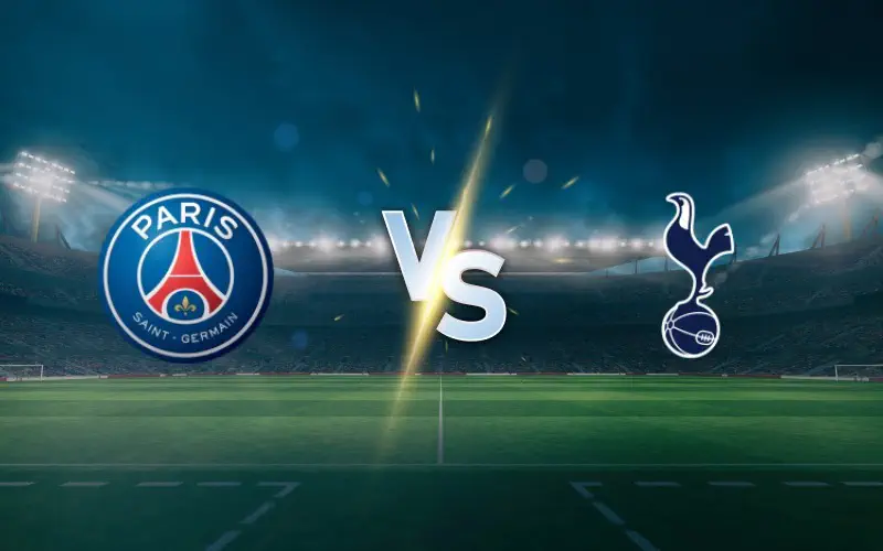 PSG vs Tottenham Prediction And Betting Preview