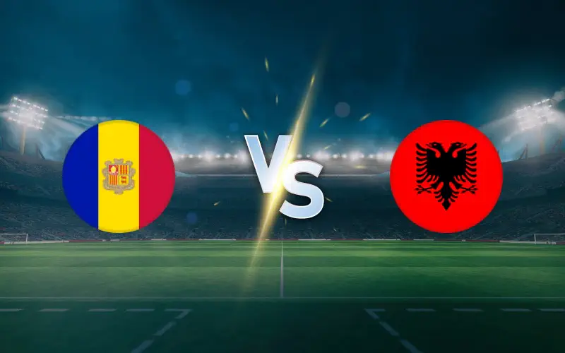 Andorra vs Albania Prediction: A Must-Win Clash as Albania Chase World Cup History