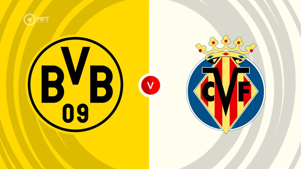 Borussia Dortmund vs Villarreal – UCL Prediction And Betting Guide