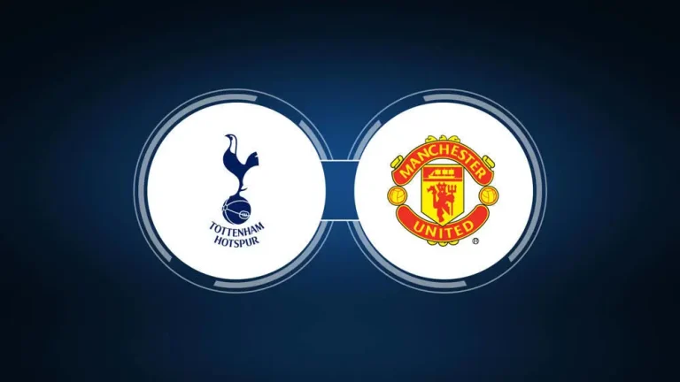 Tottenham vs Man Utd Betting Tips and Score Prediction