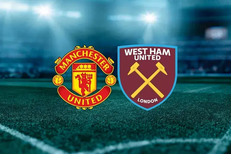 Manchester United vs West Ham Prediction and Betting Tips