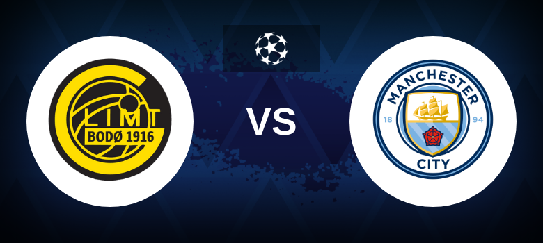 Bodø/Glimt vs Manchester City: UCL Prediction, Preview and Betting Tips