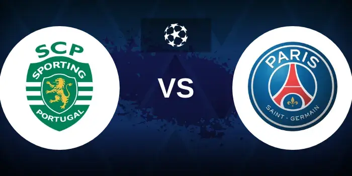 Sporting CP vs PSG – UCL Prediction, Team News and Betting Tips