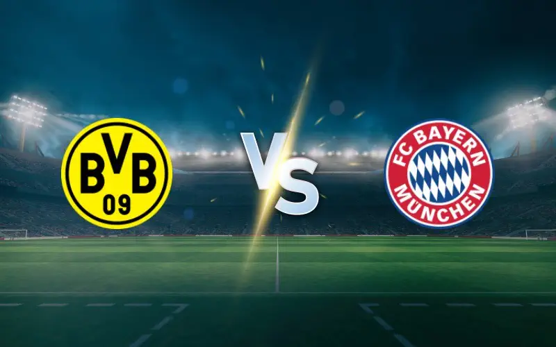 Dortmund vs Bayern Munich Prediction, Betting Tips and Preview