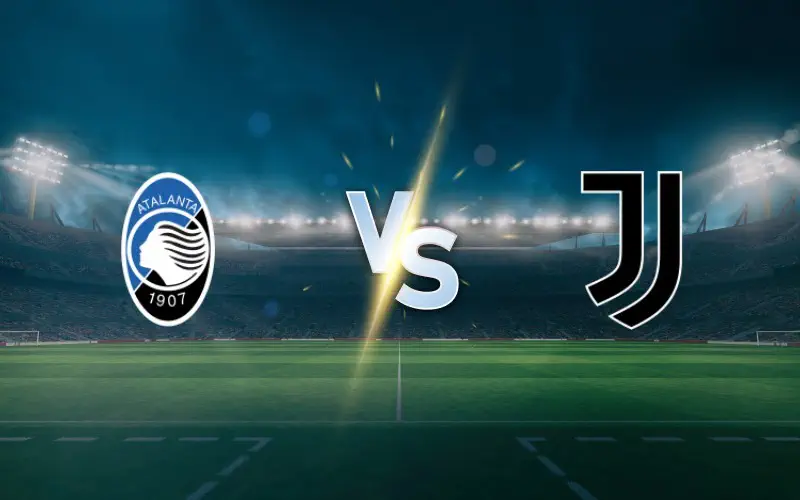 Atalanta vs Juventus: Coppa Italia Prediction and Betting Tips