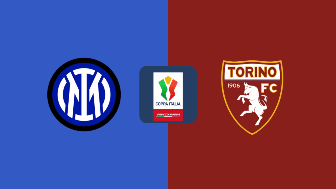 Inter Milan vs Torino Prediction – Coppa Italia Quarter-Final Preview