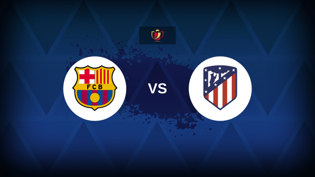 Barcelona vs Atlético Madrid Prediction: Can Barça Stage a Miracle in Copa del Rey?