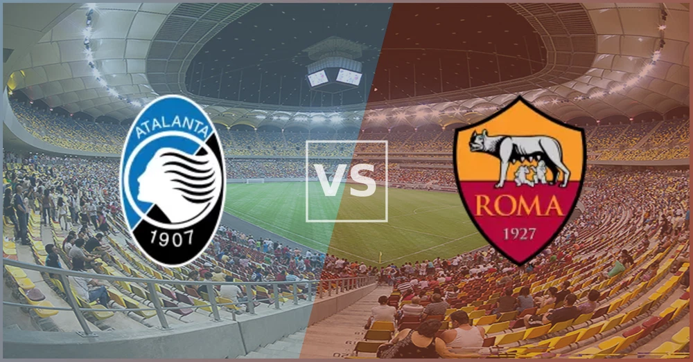 Roma vs Atalanta Prediction, Preview and Betting Tips (Serie A Top Six Clash)