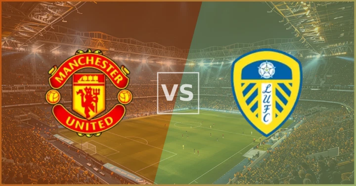 Man United vs Leeds Betting Tips and Prediction (EPL)