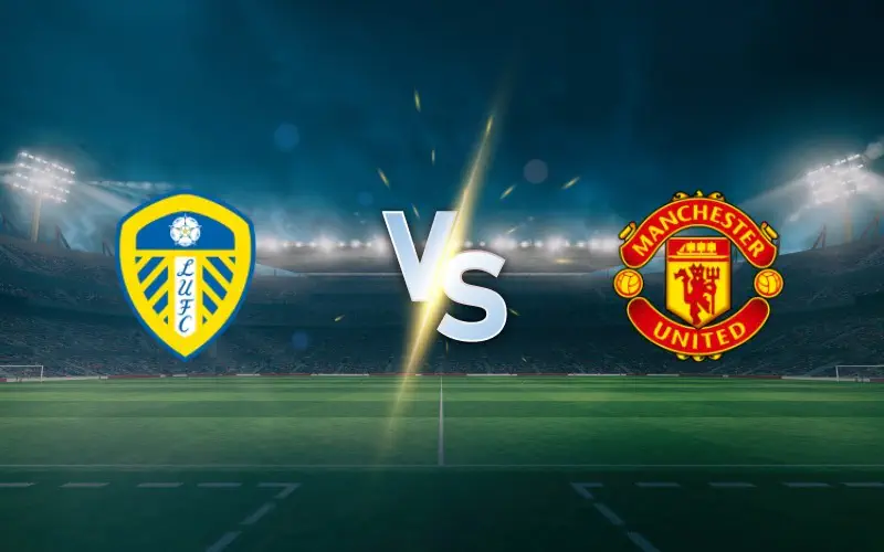 Man United vs Leeds Betting Tips and Prediction (EPL)