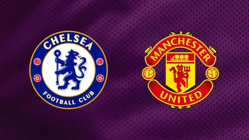 Chelsea vs Manchester United Prediction, Preview and Betting Tips (EPL)