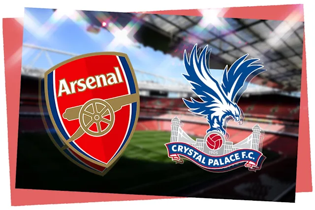 Crystal Palace vs Arsenal Prediction and Betting Tips: Arsenal Eye Strong Finish