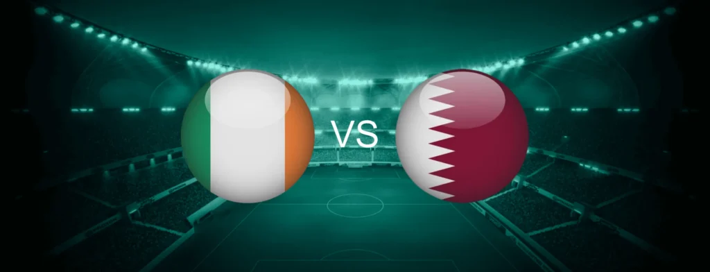 Ireland vs Qatar Prediction and Betting Tips 2026 