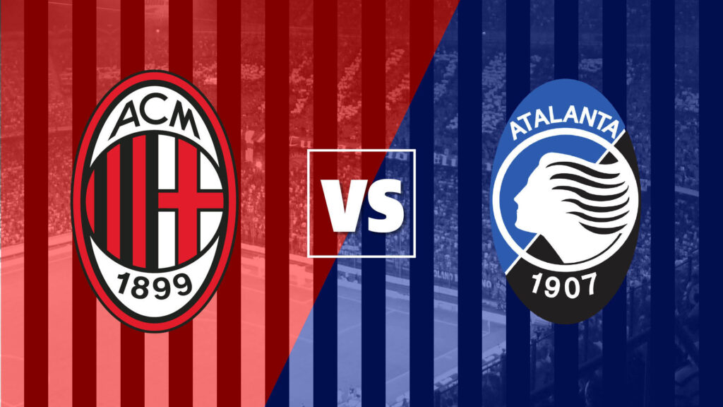 AC Milan vs Atalanta Prediction: Rossoneri Under Pressure at San Siro