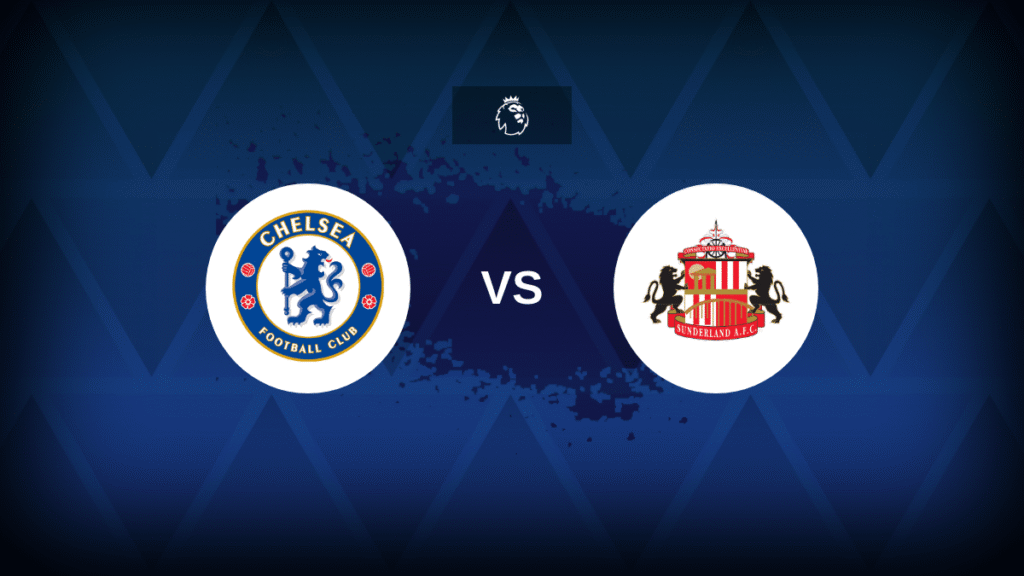 Sunderland vs Chelsea Prediction: Chelsea Chase European Spot