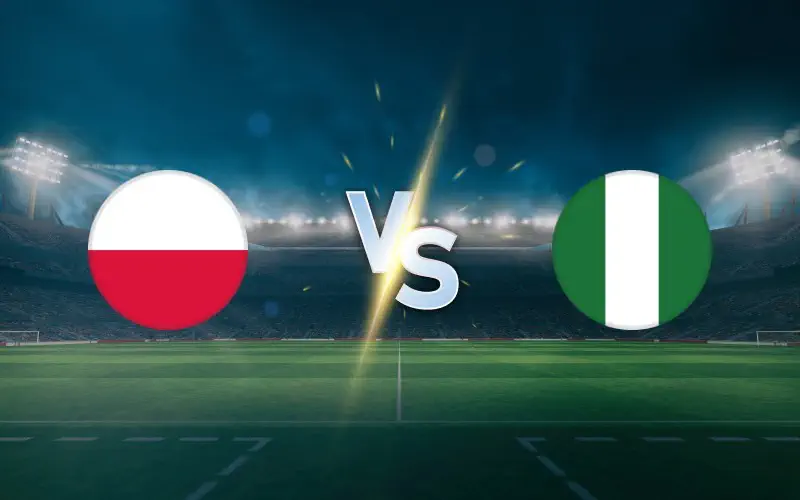 Poland vs Nigeria Prediction, Preview and Betting Tips