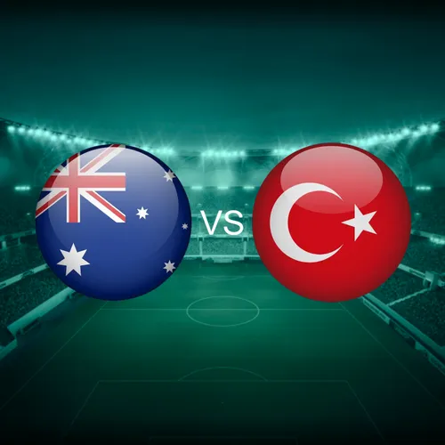 Turkey vs Australia Prediction, Preview and Betting Tips – FIFA World Cup 2026