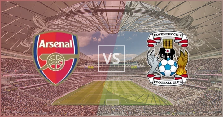 Arsenal vs Coventry Prediction, Betting Tips and Match Preview