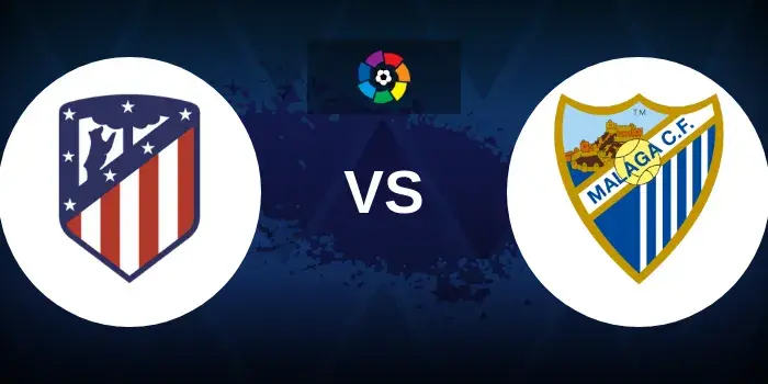 Atlético Madrid vs Málaga Prediction: La Liga Betting Tips, Team News and Best Bet