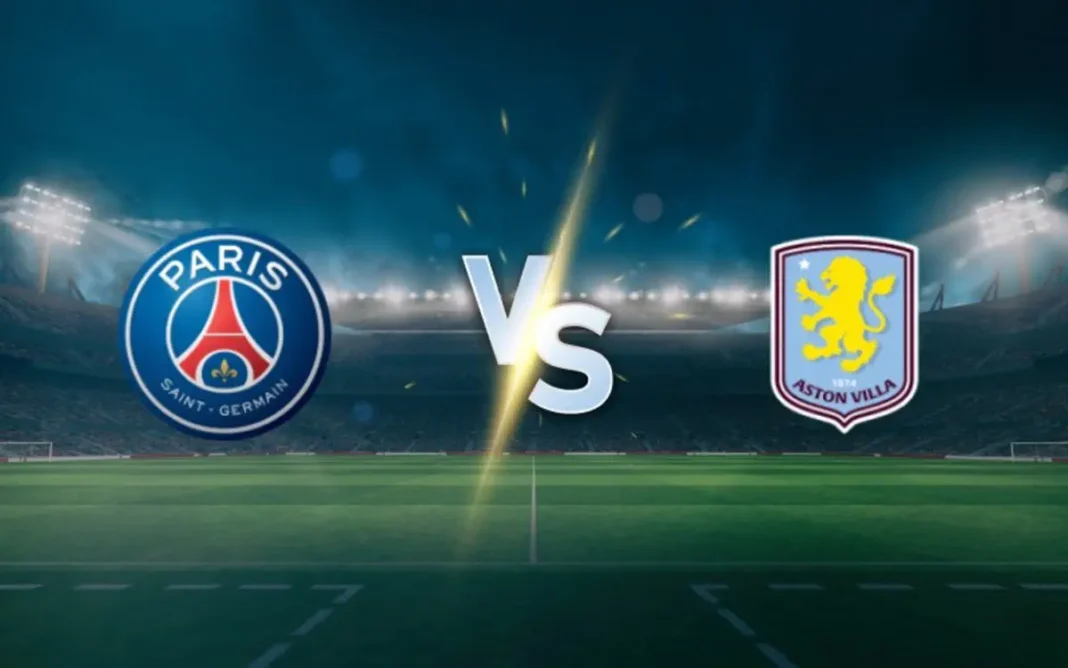 PSG vs Aston Villa Prediction and Betting Tips