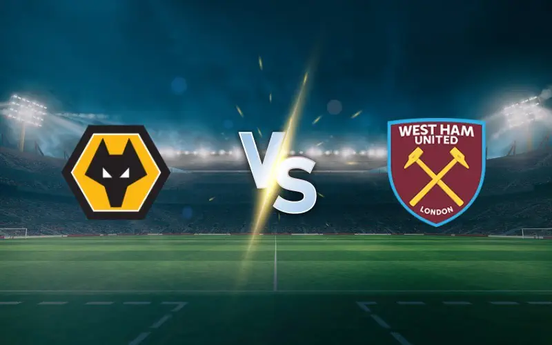 West Ham vs Wolves Prediction, Betting Tips and Championship Preview