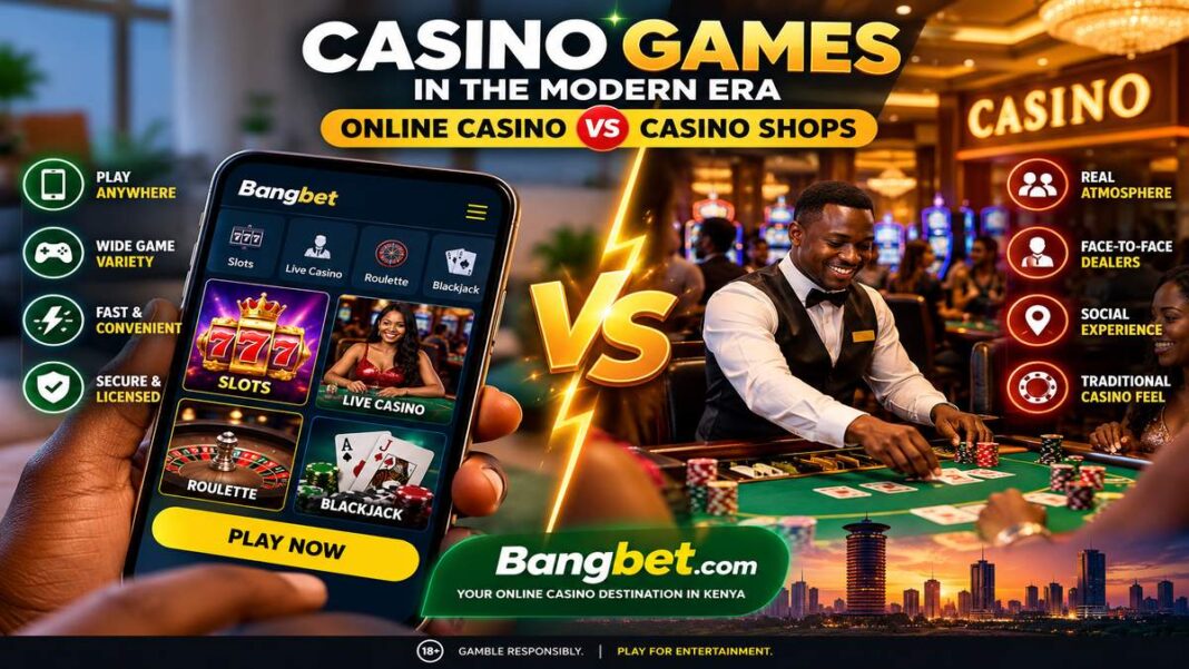 Online Casino vs Casino Shops in Kenya: Which Suits Modern Players?