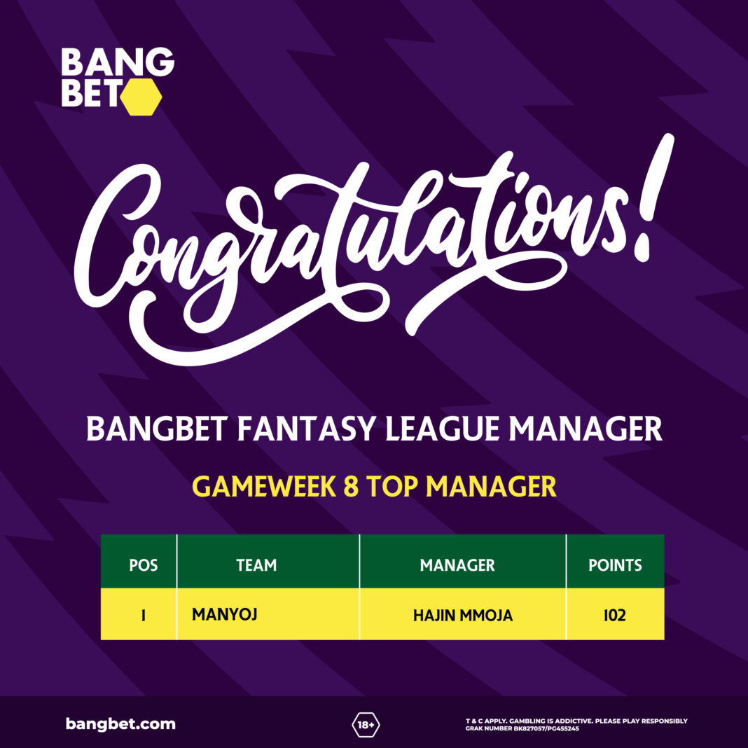 TEAM MANYOJ Crowned Bangbet Fantasy League Gameweek 8 Champions!