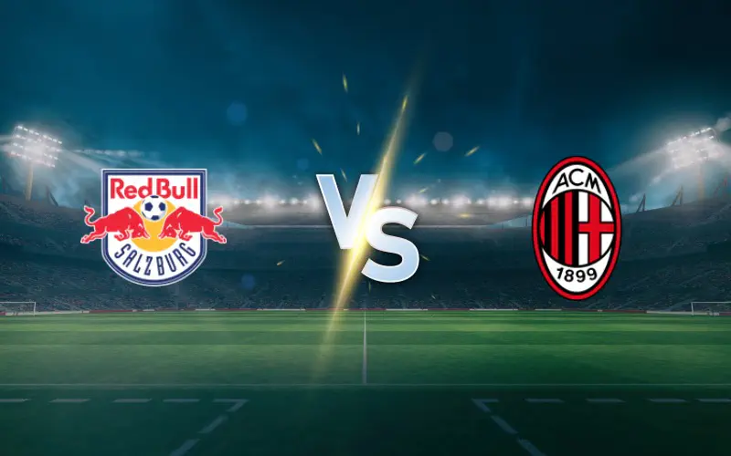 Salzburg vs. AC Milan Prediction and Betting Tips | Europa League