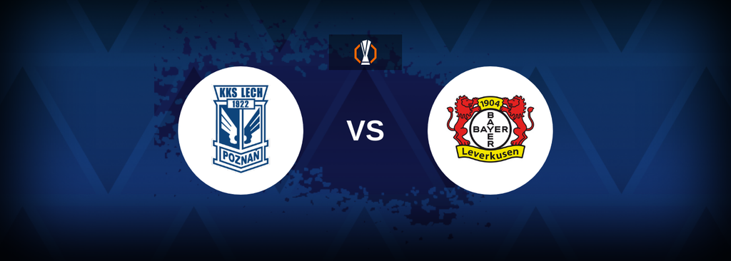 Lech Poznań vs Bayer Leverkusen Prediction and Betting Tips