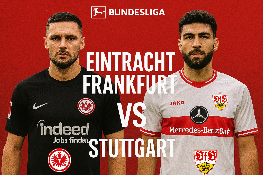 Eintracht Frankfurt vs. Stuttgart – Odds, Predictions & Betting Tips