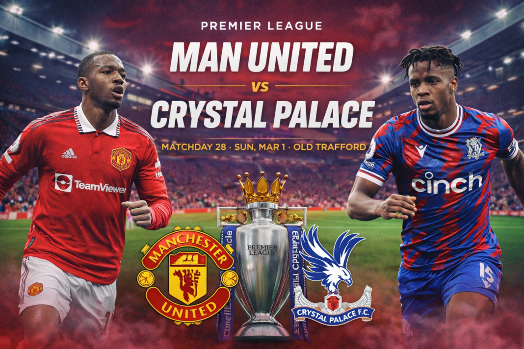 Man United vs Crystal Palace Prediction, Preview & Betting Tips