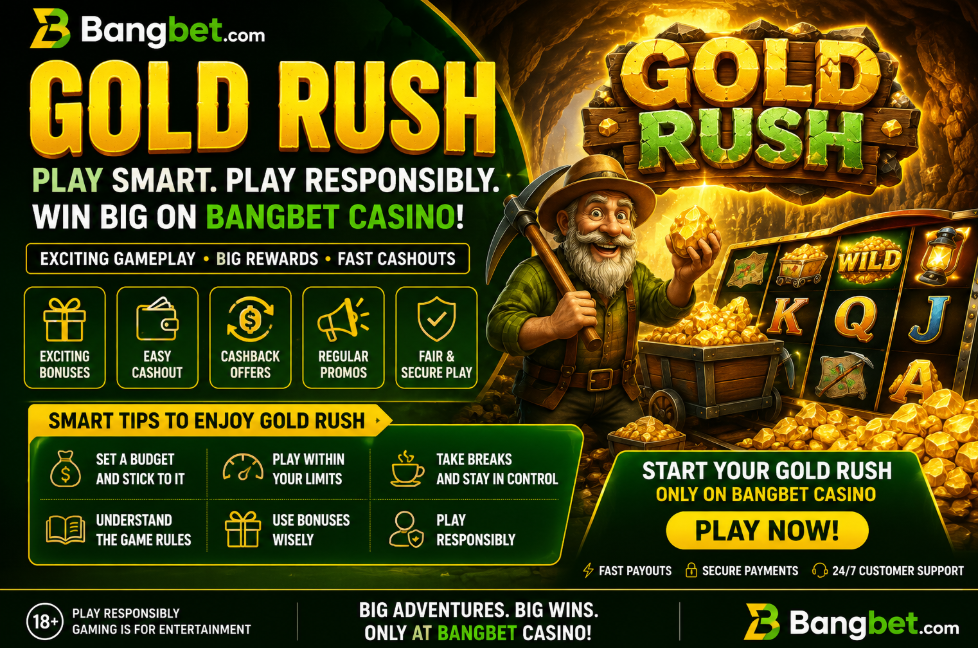 Smart Tips for Gold Rush on Bangbet Casino