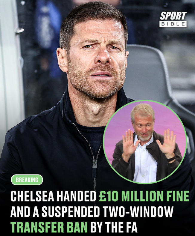 Chelsea Hit with £10m FA Fine and Suspended Two-Window Registration Ban